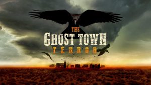 The Ghost Town Terror on the Travel Channel